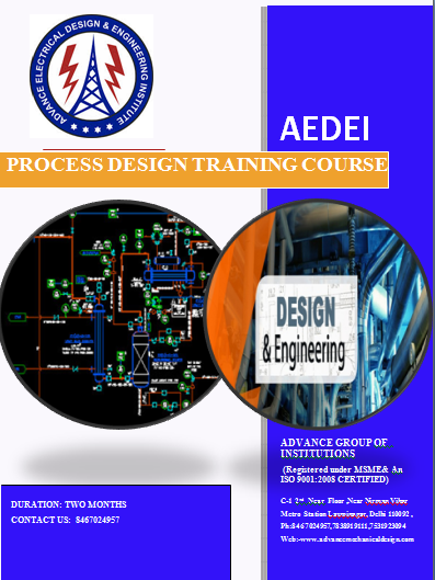 Process Design Engineering course, two Months Process Designing Training courses, job oriented Process Desinging course